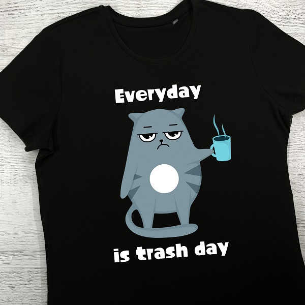 футболки з принтом - Everyday is trash day